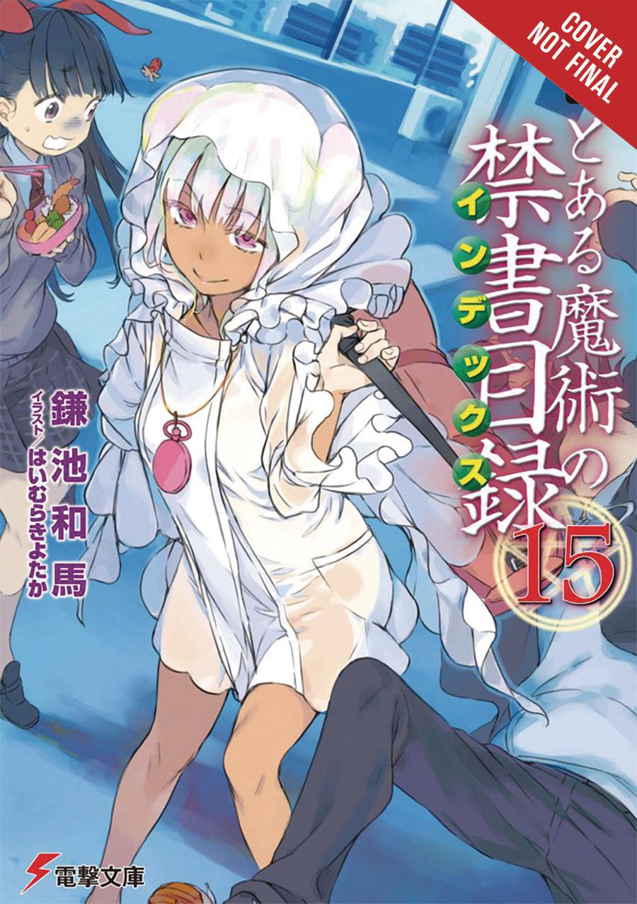 Certain Magical Index Novel Vol 15