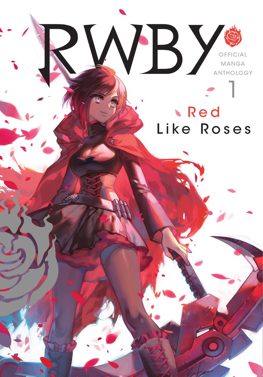 RWBY Official Manga Anthology Vol 1 Red Like Roses GN