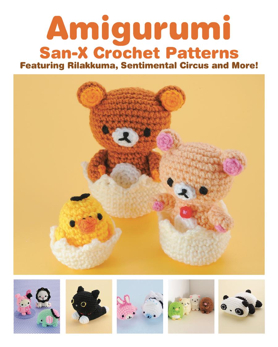 Amigurumi San-X Crochet Patterns Featuring Rilakkuma Sentimental Circus And More TP