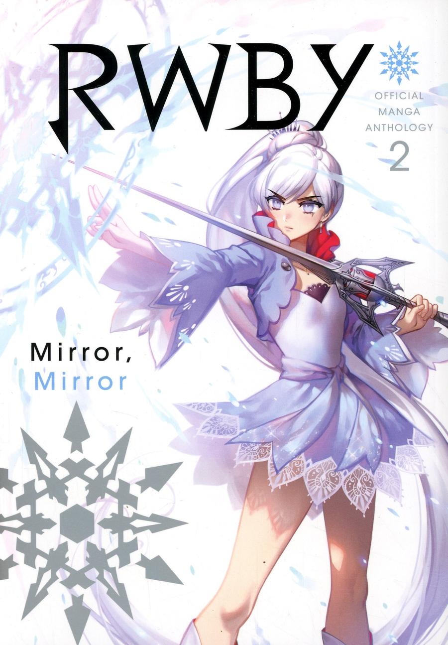 RWBY Official Manga Anthology Vol 2 Mirror Mirror GN