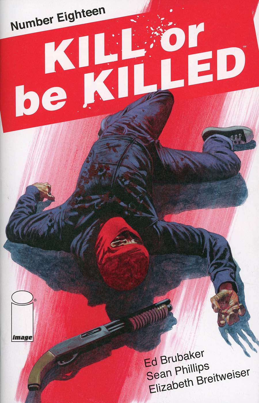 Kill Or Be Killed #18