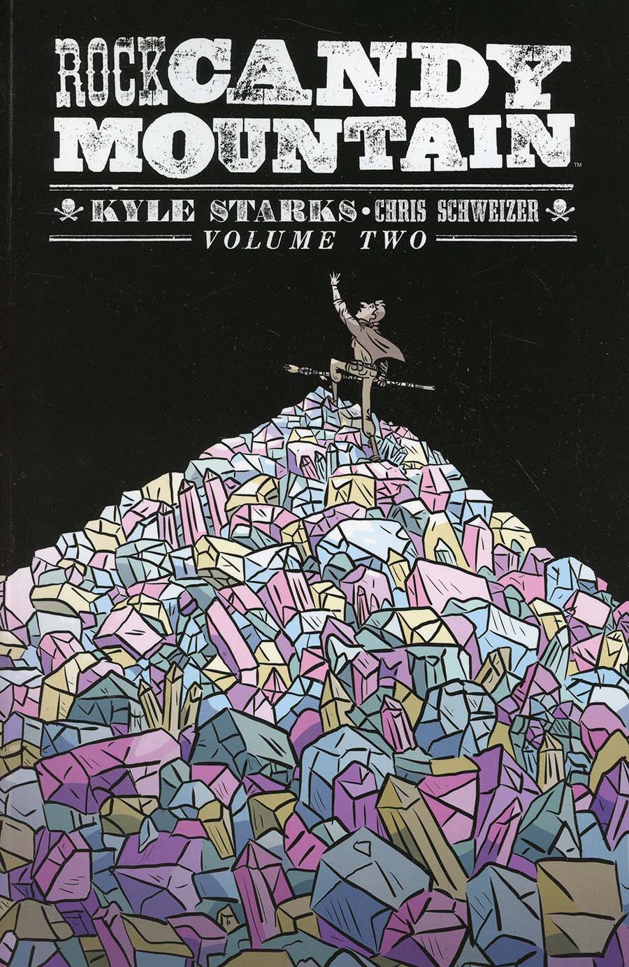 Rock Candy Mountain Vol 2 TP