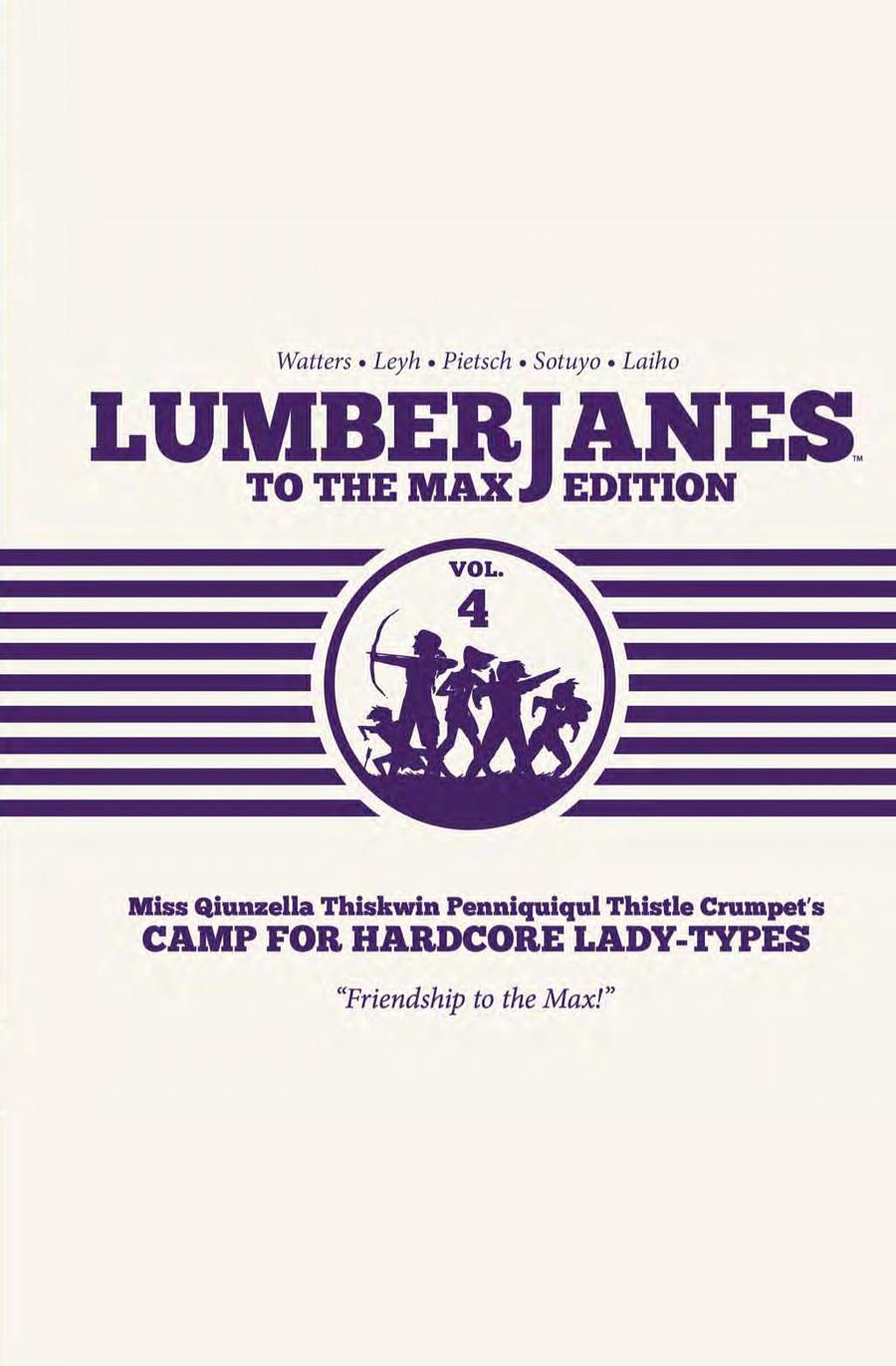Lumberjanes To The Max Edition Vol 4 HC