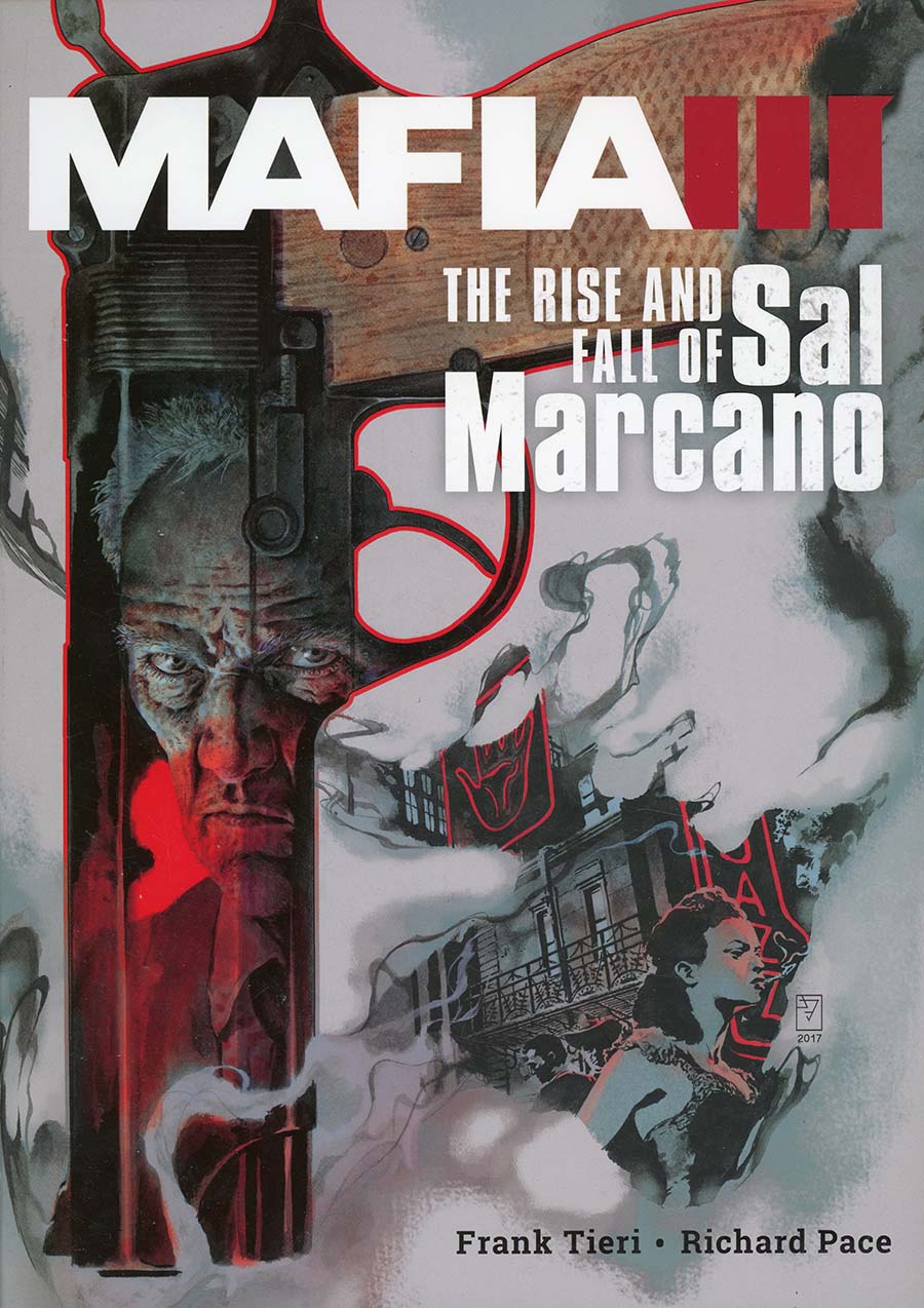 Mafia III Rise And Fall Of Sal Marcano HC