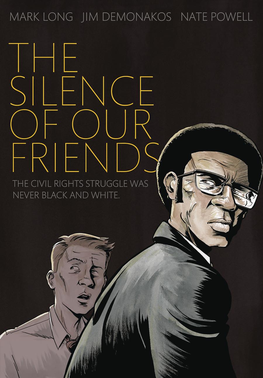 Silence Of Our Friends GN New Printing