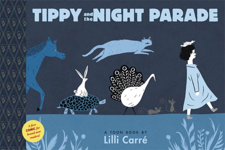 Tippy And The Night Parade Toon Books TP