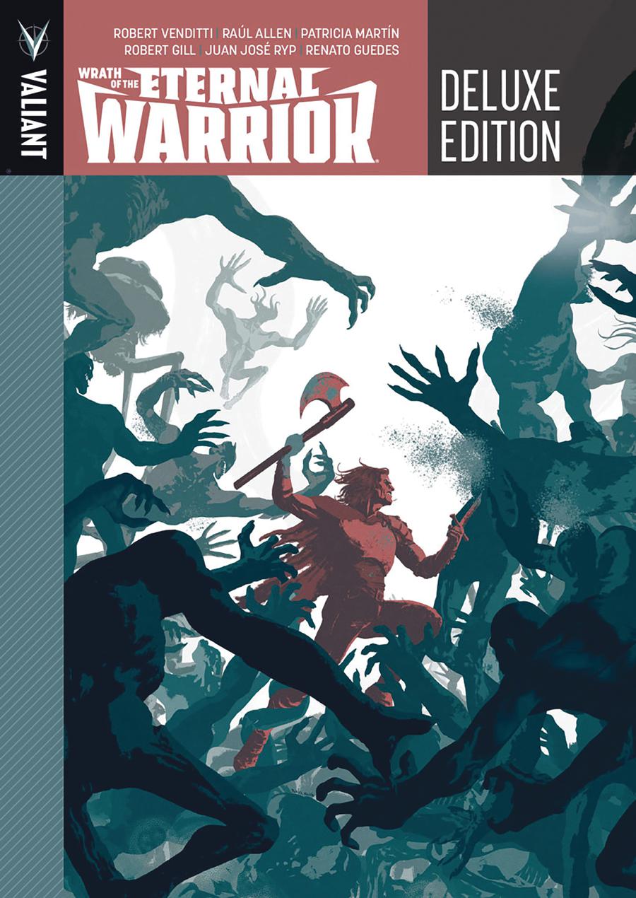 Wrath Of The Eternal Warrior Deluxe Edition HC
