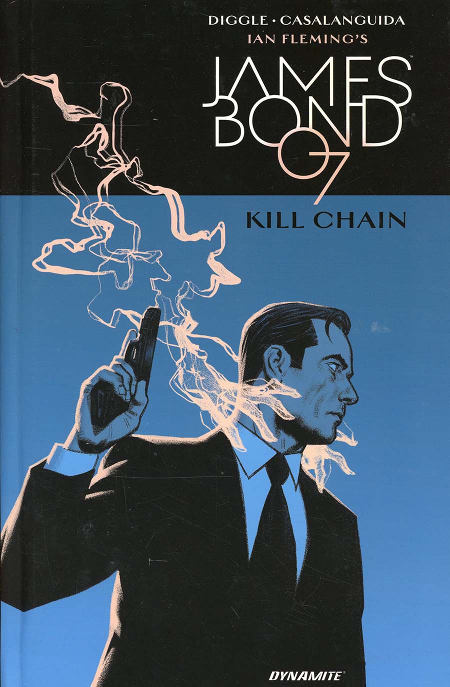 Ian Flemings James Bond In Kill Chain HC Regular Edition
