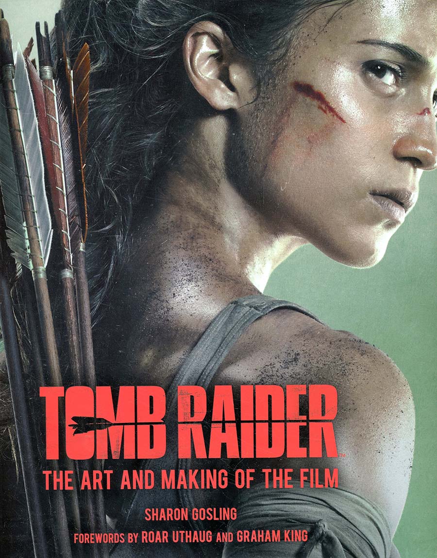 Tomb Raider Art And Making Of The Film HC