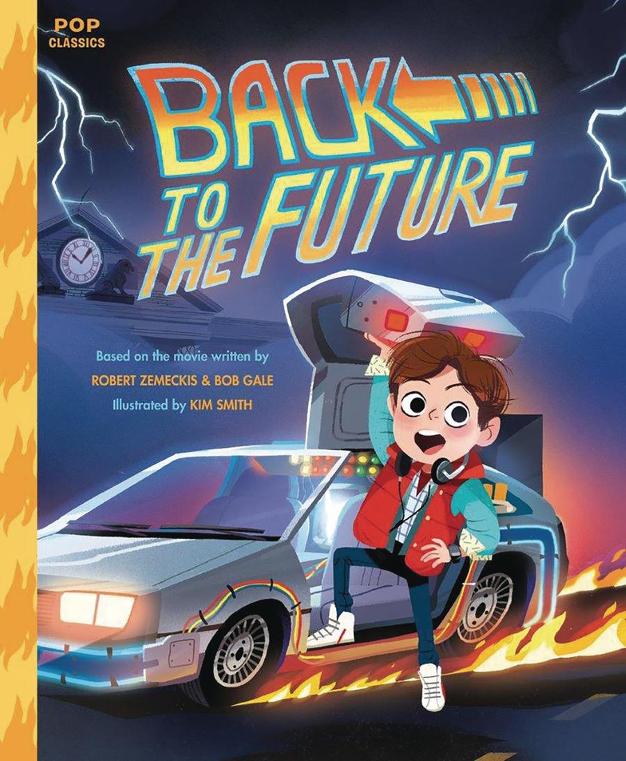 Back To The Future Pop Classics Illustrated Storybook HC