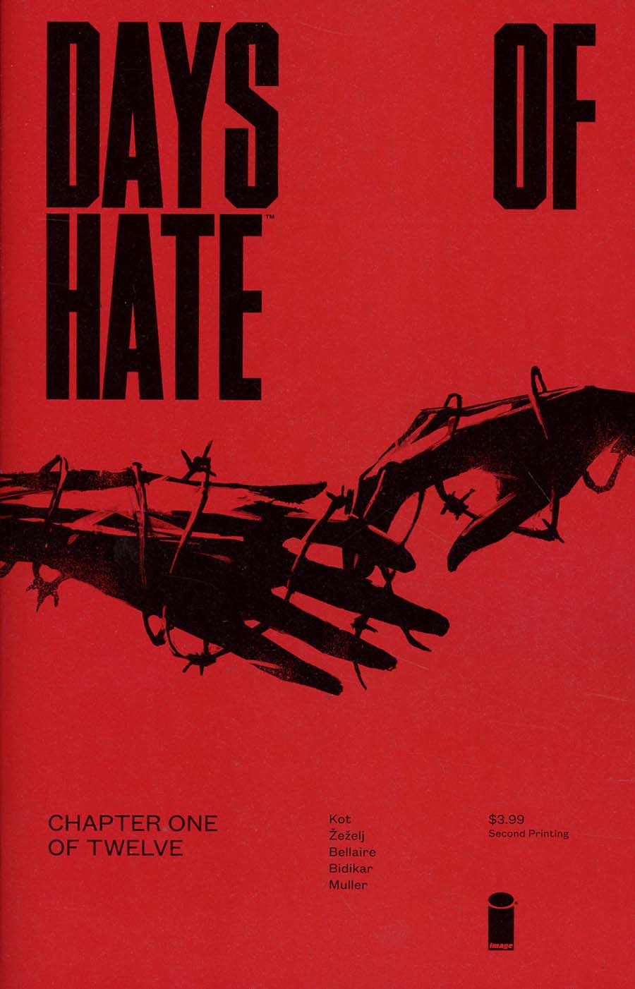 Days Of Hate #1 Cover B 2nd Ptg Variant Danijel Zezelj & Tom Muller Cover