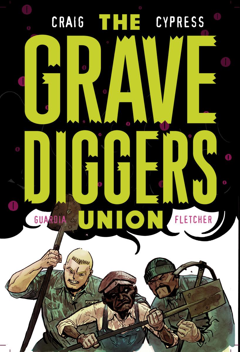 Gravediggers Union #6 Cover A Regular Wes Craig Cover