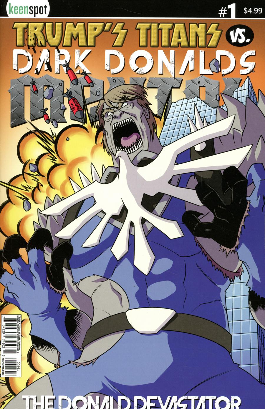 Trumps Titans vs Dark Donalds Mental #1 Cover D Variant The Donald Devastator Cover