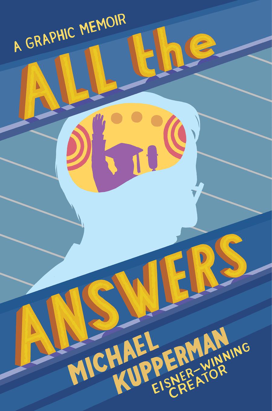 All The Answers A Graphic Memoir HC