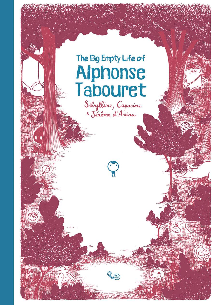 Big Empty Life Of Alphonse Tabouret HC
