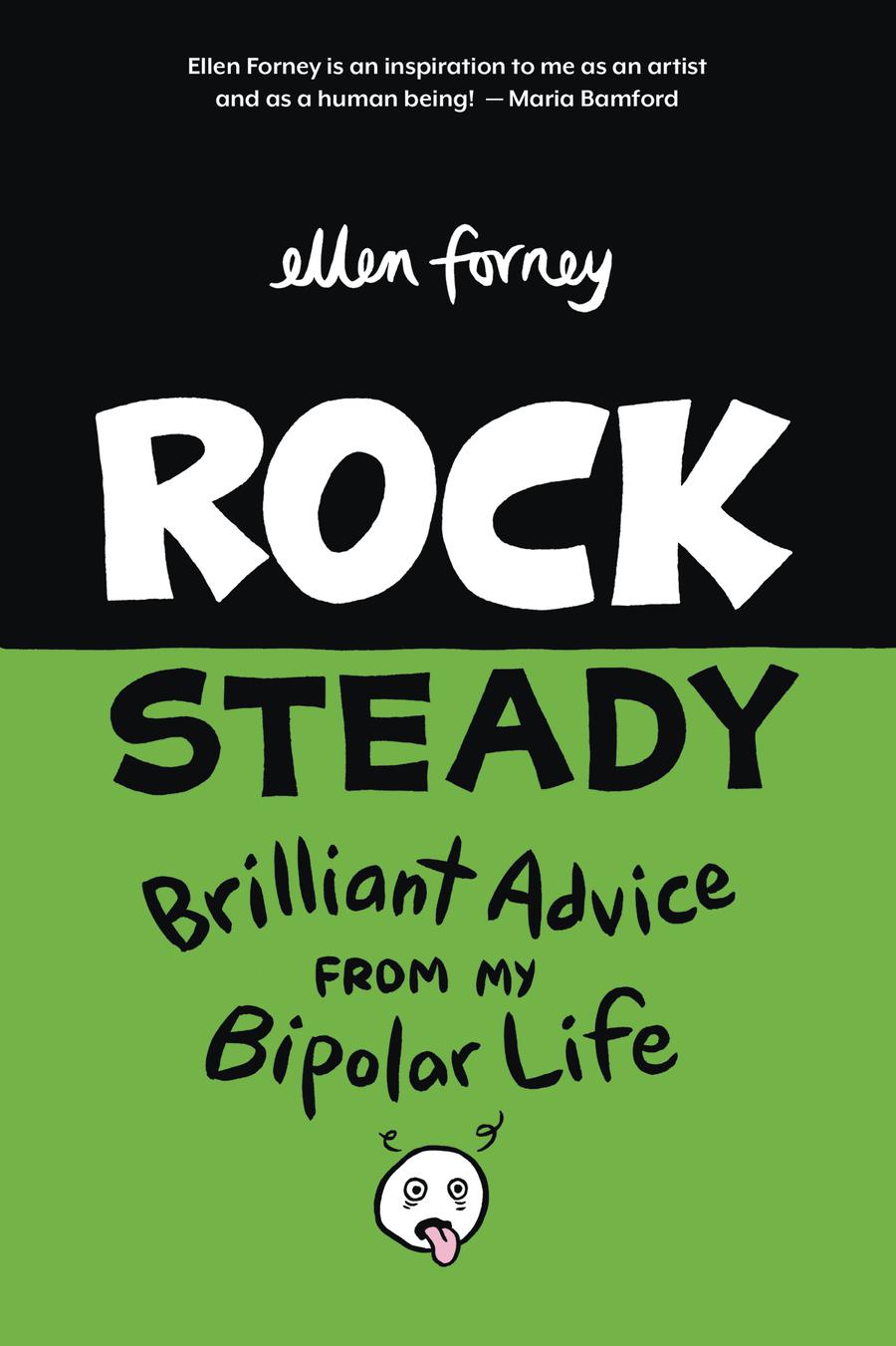 Rock Steady Brilliant Advice From My Bipolar Life TP