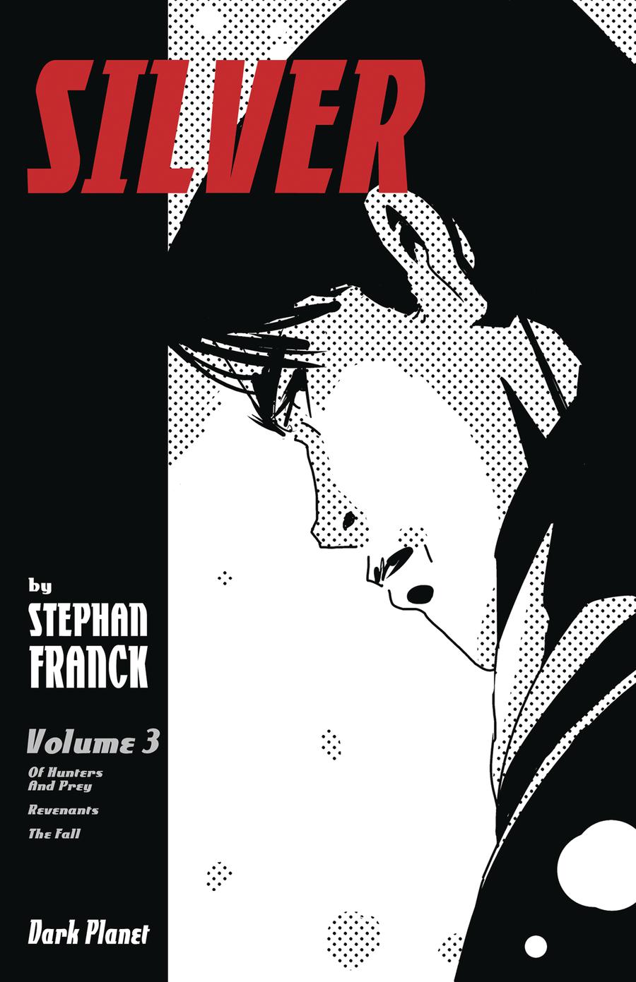 Silver (Dark Planet) Vol 3 TP