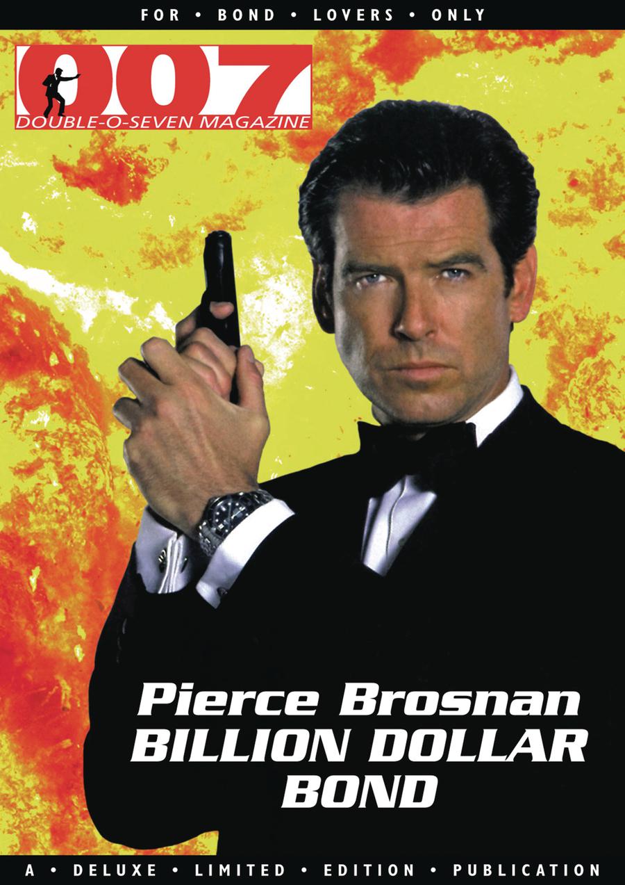 007 Magazine Presents Pierce Brosnan Billion Dollar Bond