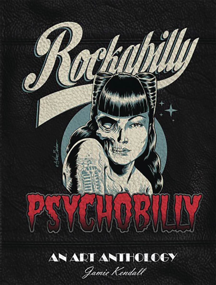 Rockabilly Psychobilly An Art Anthology HC