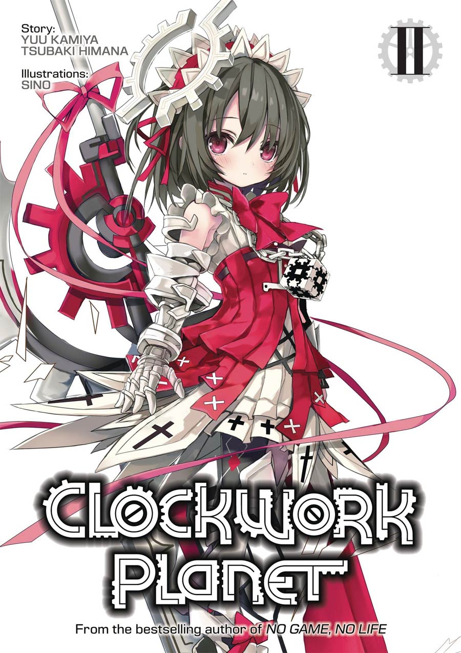 Clockwork Planet Light Novel Vol 2