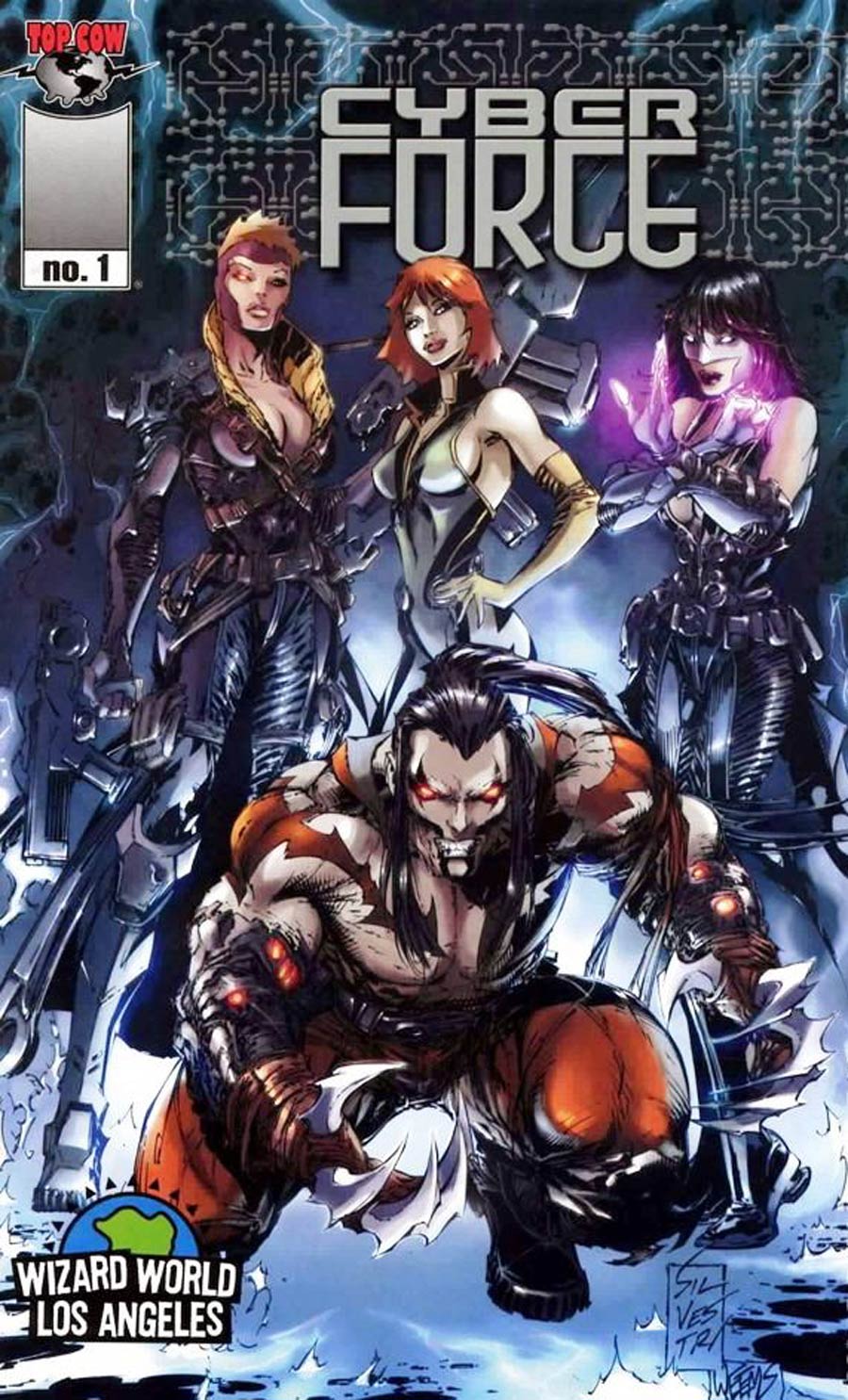 Cyberforce Vol 3 #1 Cover H Marc Silverstri Wizard World Los Angeles Variant