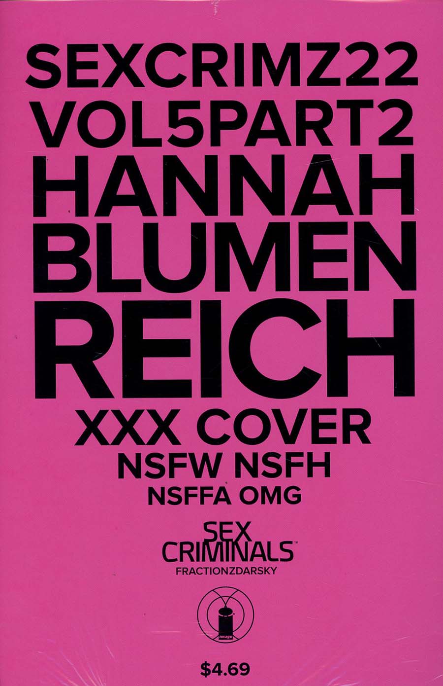 Sex Criminals #22 Cover C Variant Hannah Blumenreich XXX Cover Without Polybag