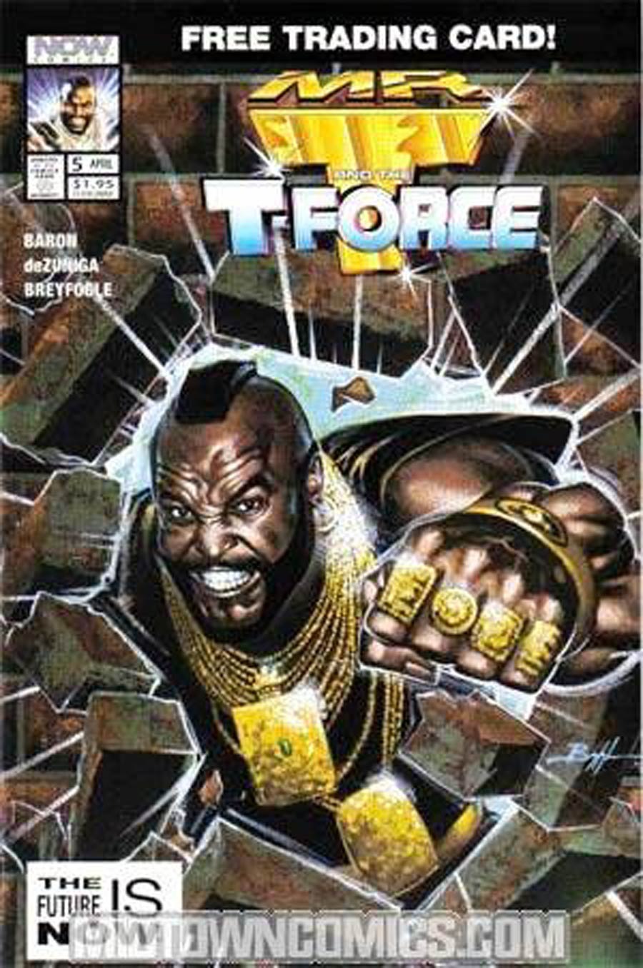 Mr T And The T-Force #5 Cover B Direct Sale Edition No Polybag