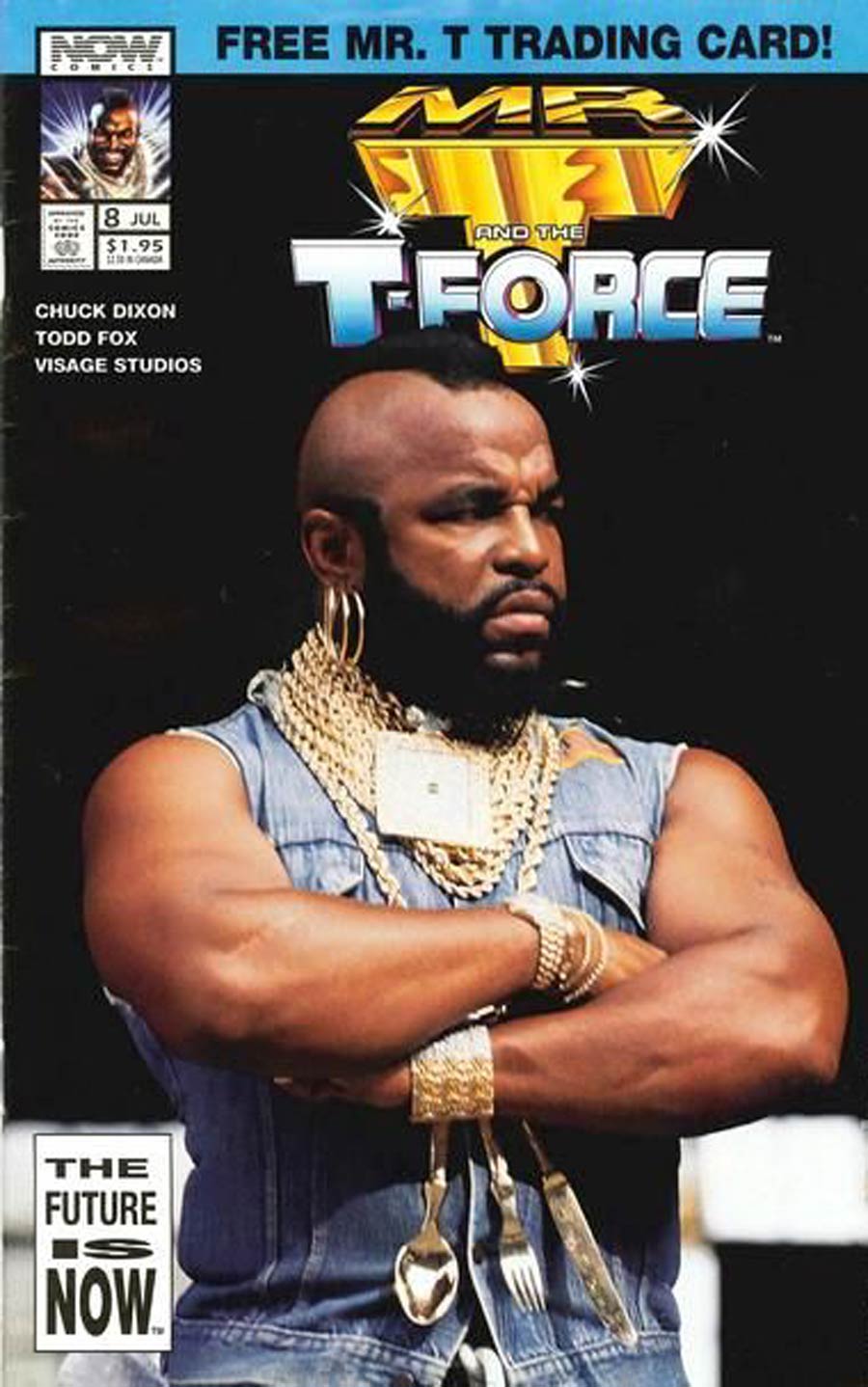 Mr T And The T-Force #8 Cover B Direct Sale Edition No Polybag