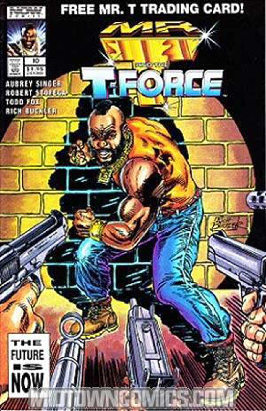 Mr T And The T-Force #10 Cover B Direct Sale Edition No Polybag
