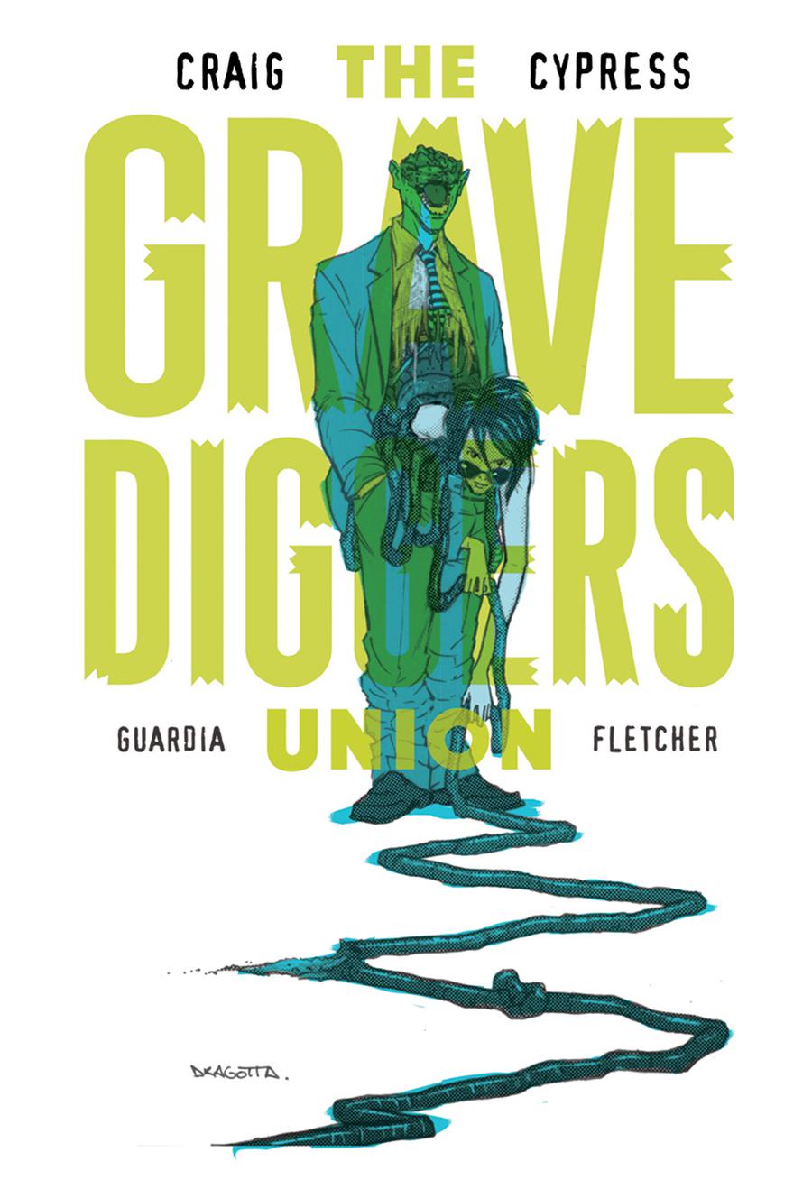 Gravediggers Union #7 Cover B Variant Nick Dragotta Cover