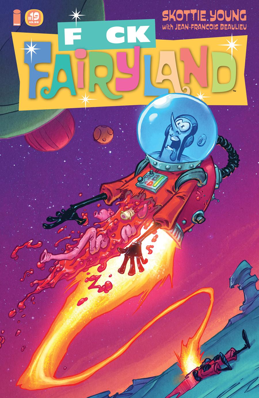 I Hate Fairyland #19 Cover B Variant Skottie Young F*ck Fairyland Cover