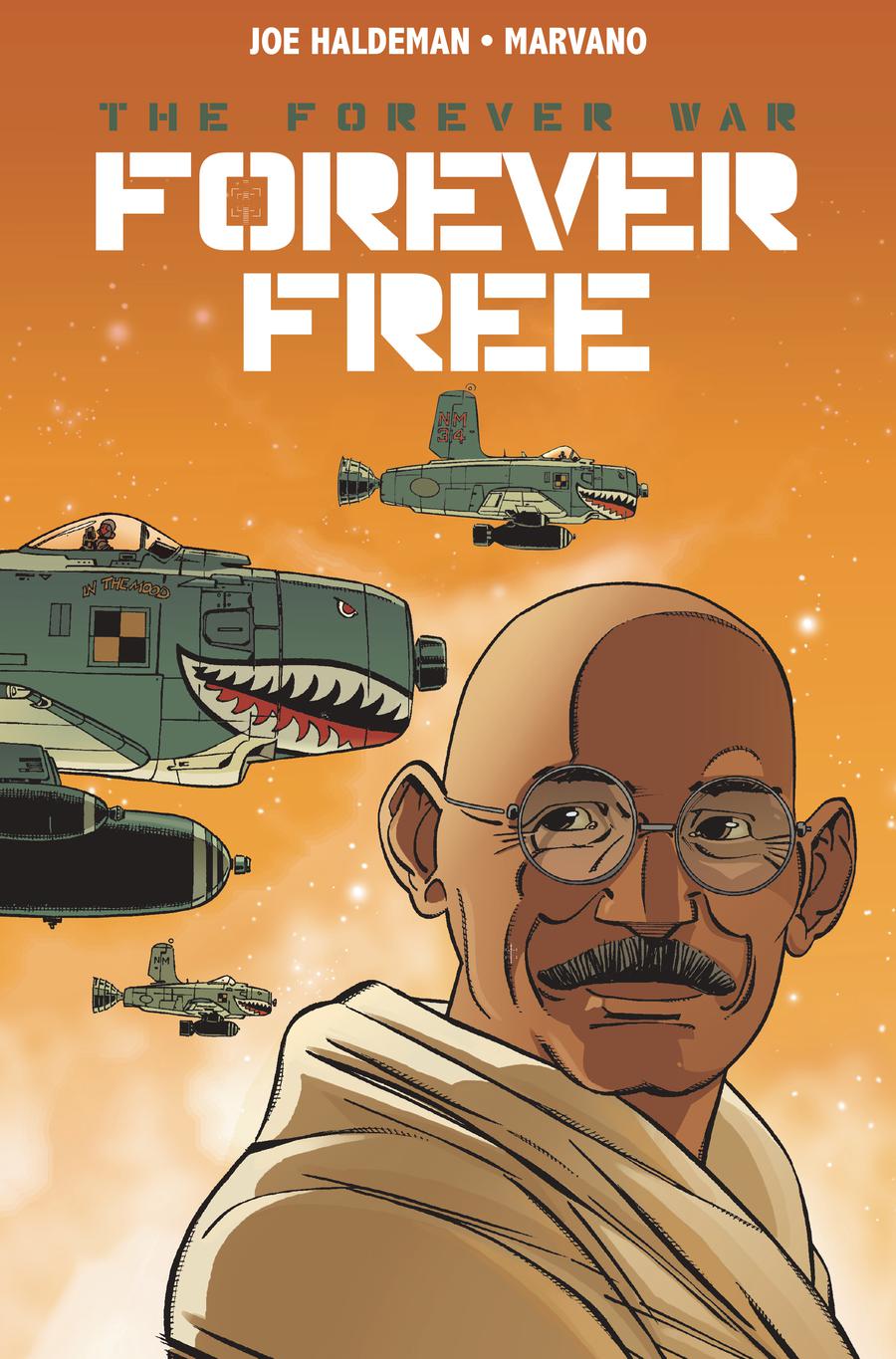 Forever War Forever Free #3