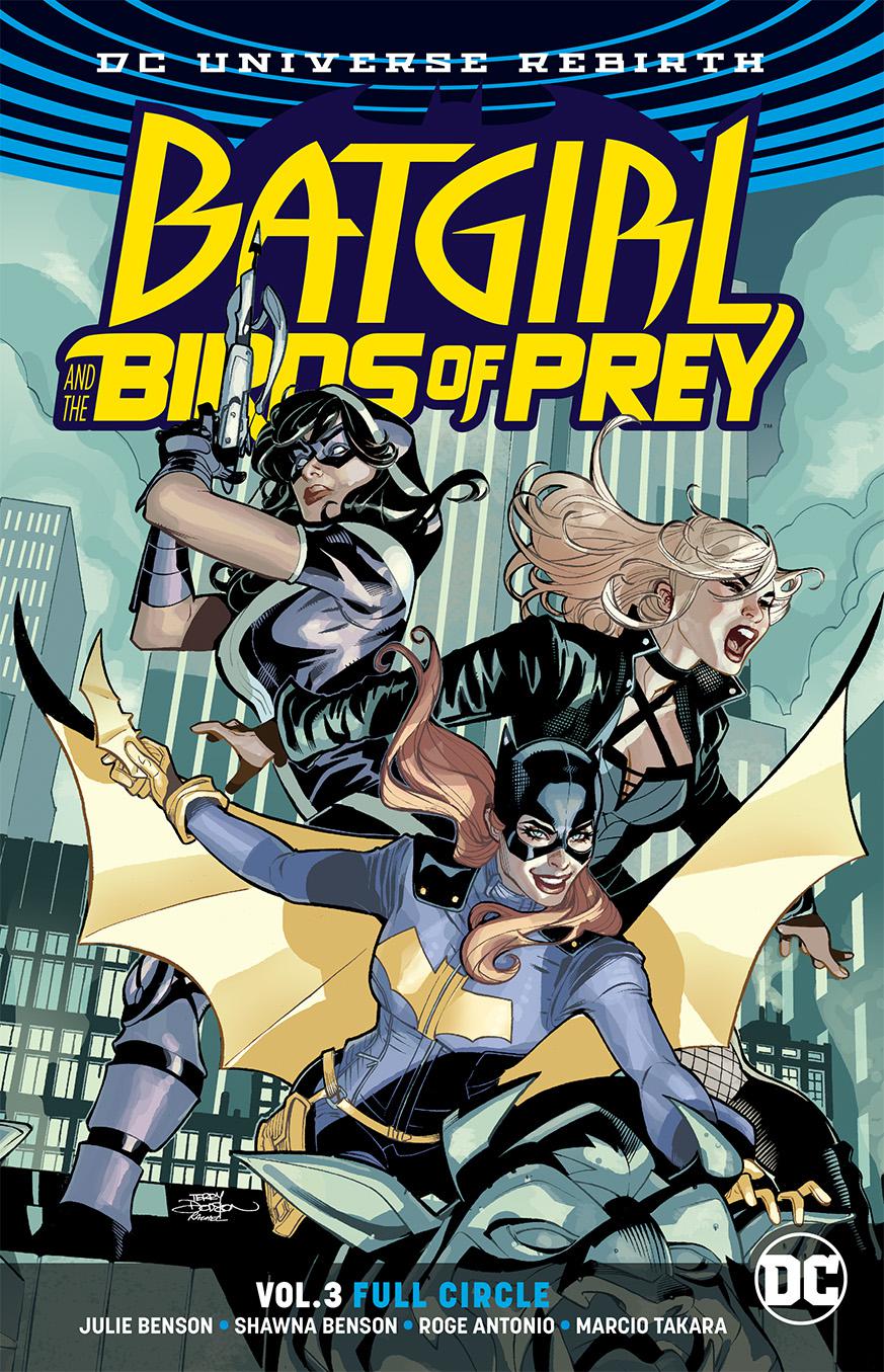 Batgirl And The Birds Of Prey (Rebirth) Vol 3 Full Circle TP