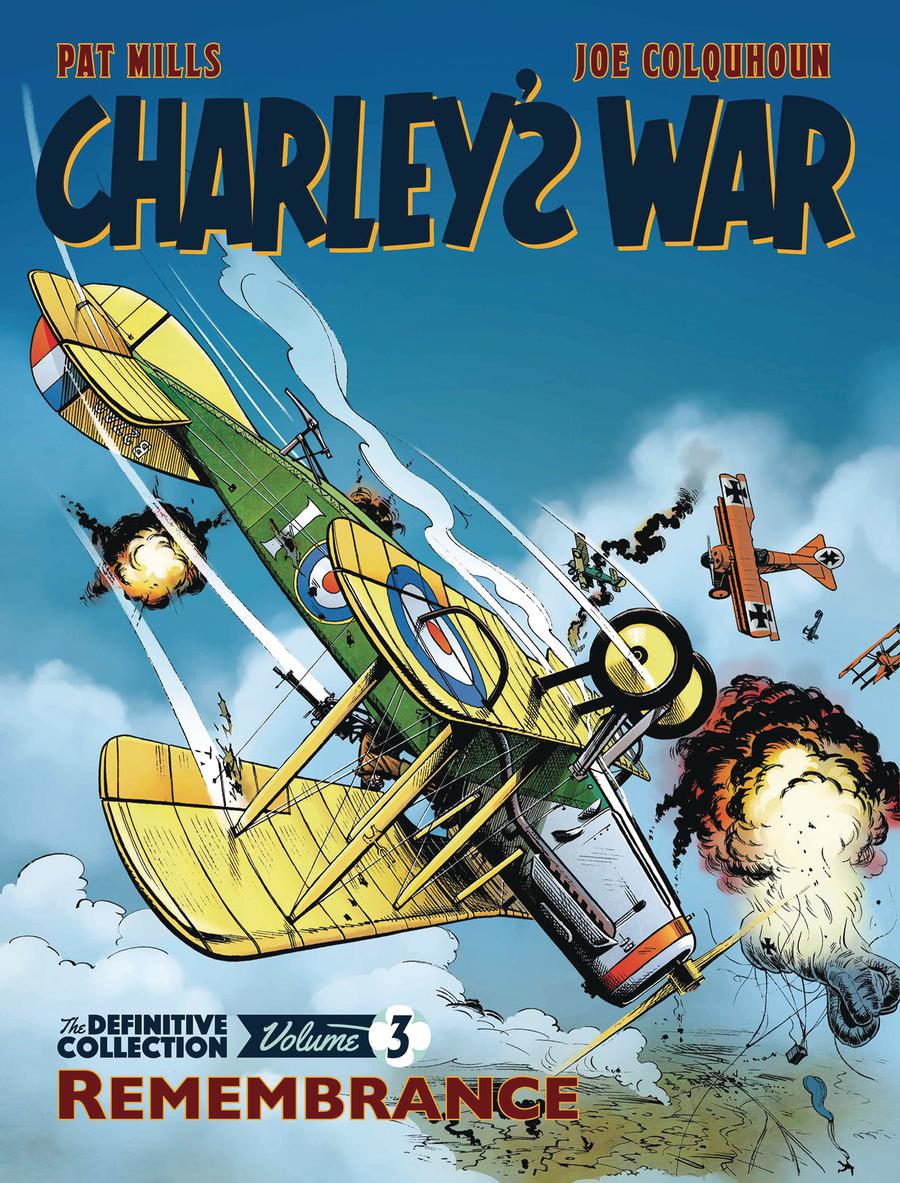 Charleys War Definitive Collection Vol 3 Remembrance TP