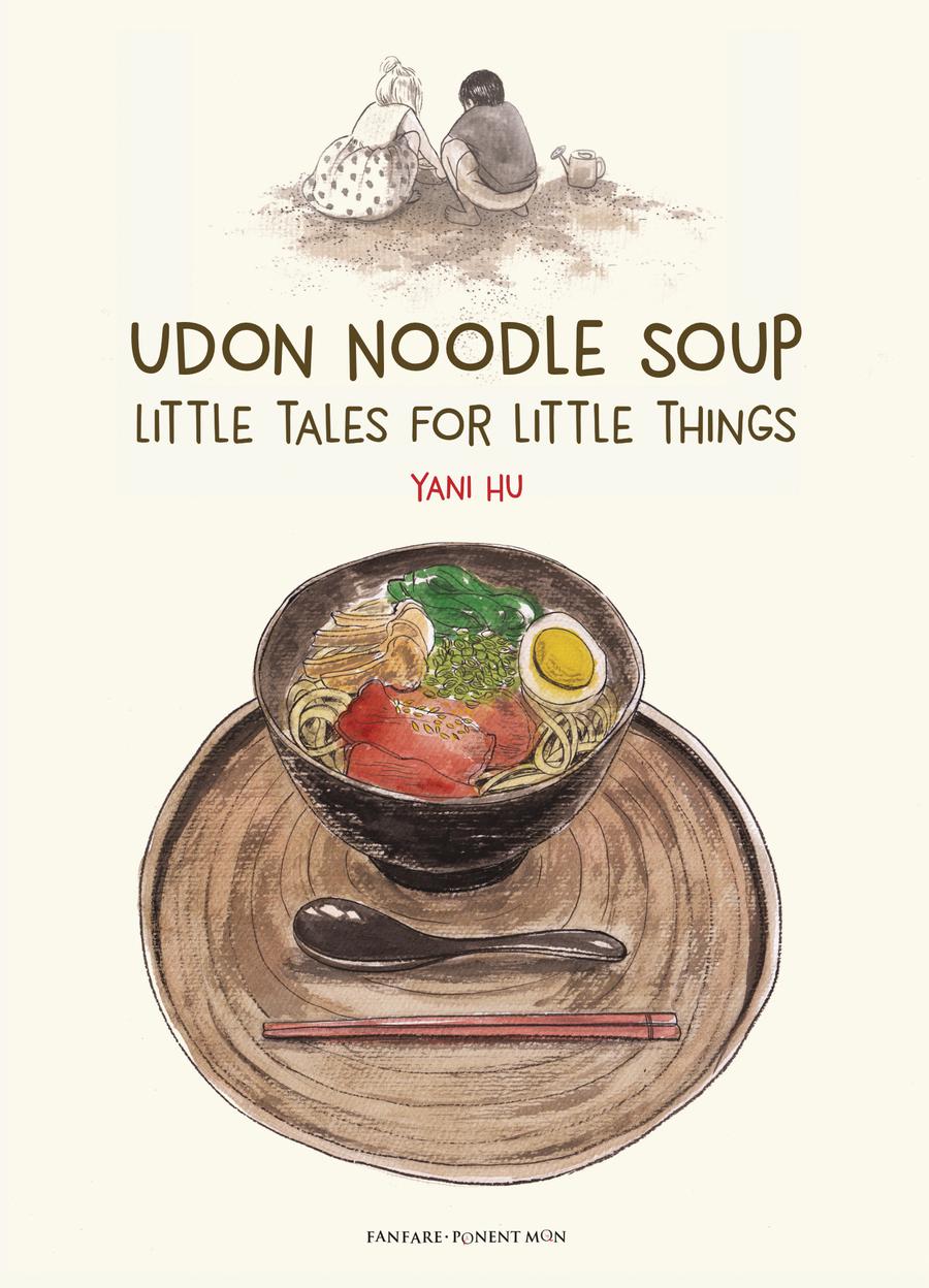 Udon Noodle Soup Little Tales For Little Things GN