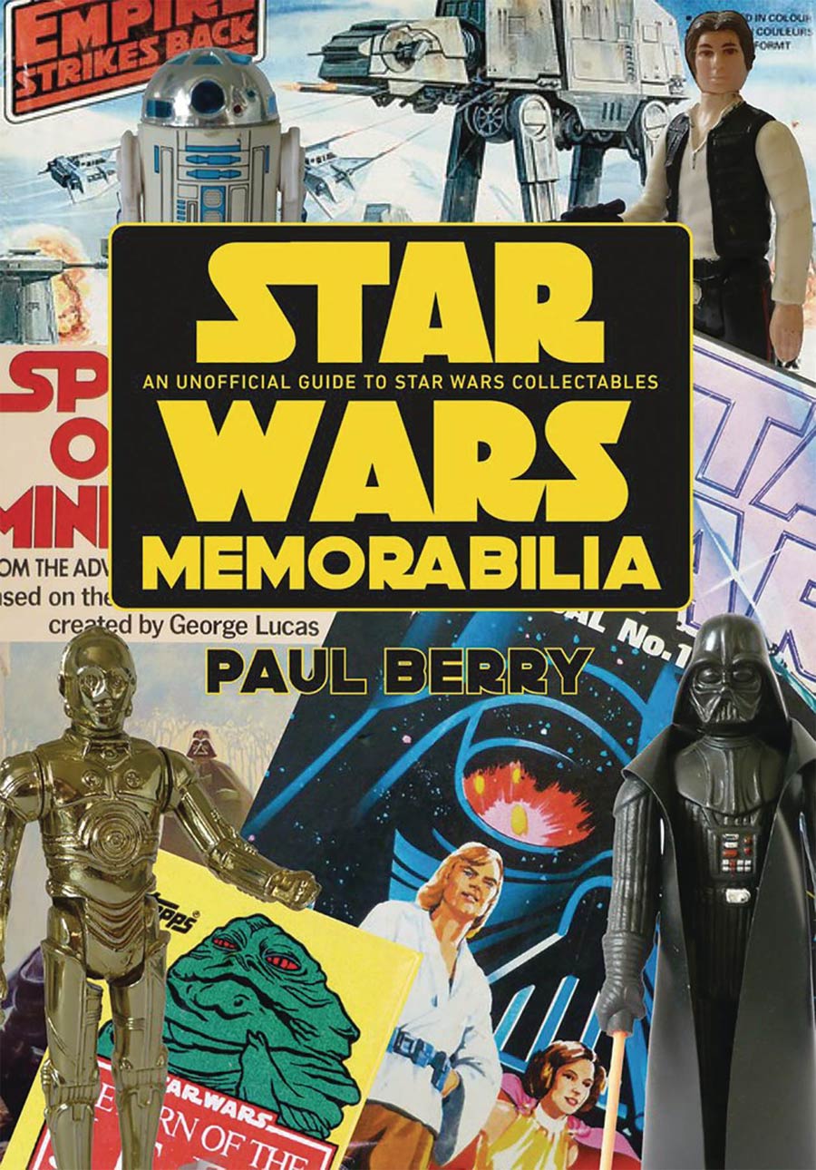 Star Wars Memorabilia An Unofficial Guide To Star Wars Collectables SC