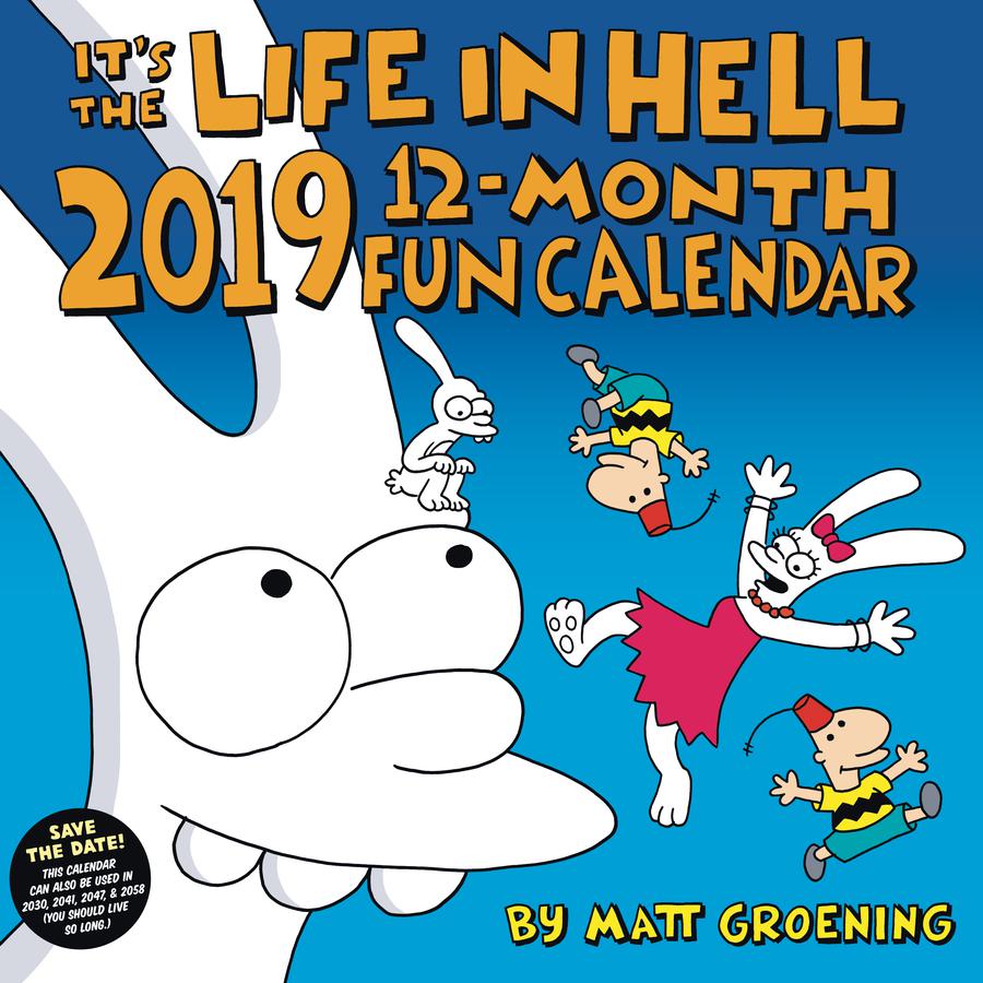 Its The Life In Hell 2019 Calendar