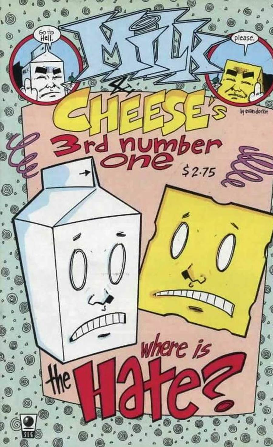 Milk And Cheese #3 (3rd Number One) Cover D 4th Ptg