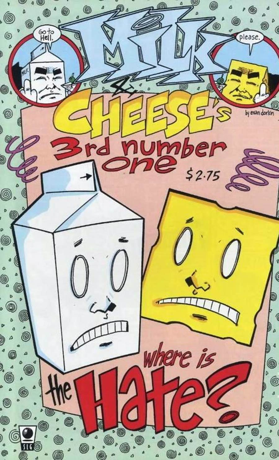 Milk And Cheese #3 (3rd Number One) Cover E 5th Ptg