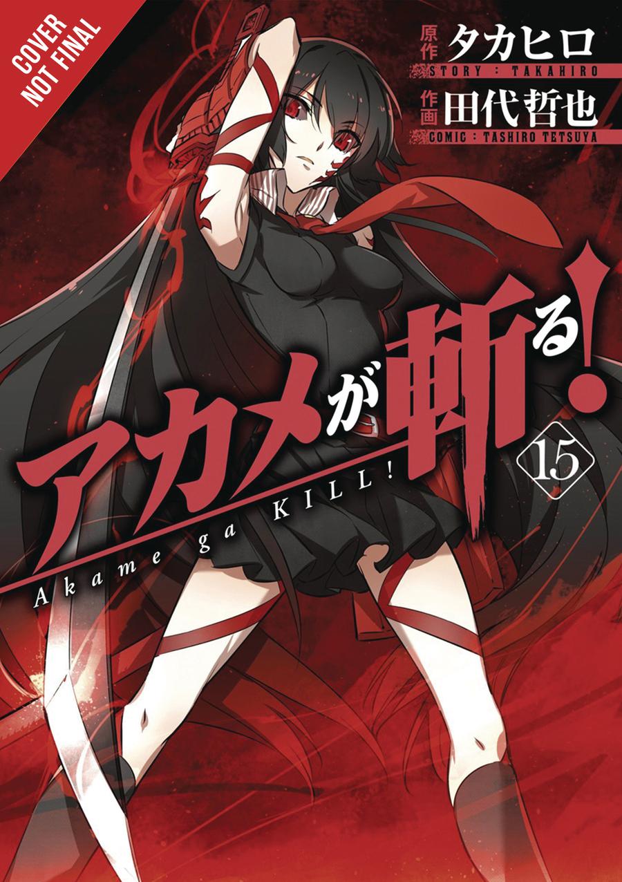 Akame Ga Kill Vol 15 GN