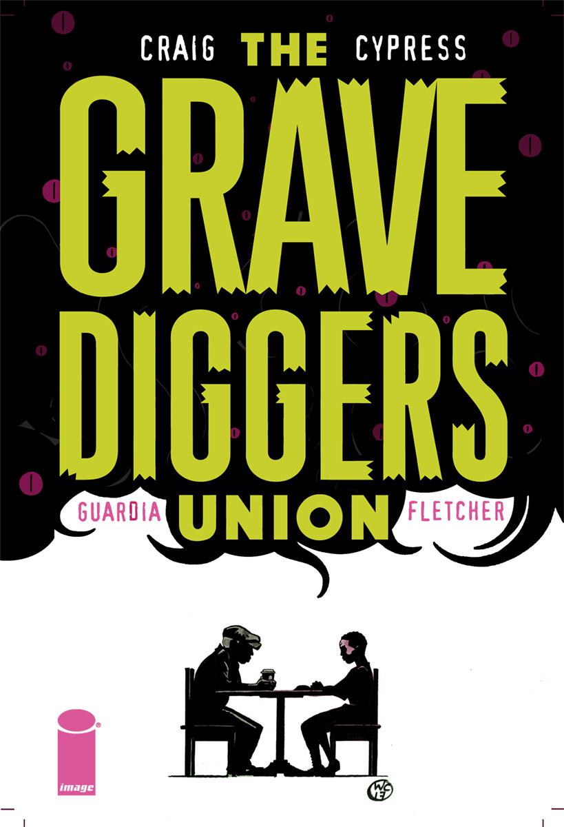Gravediggers Union #8 Cover A Regular Wes Craig Cover