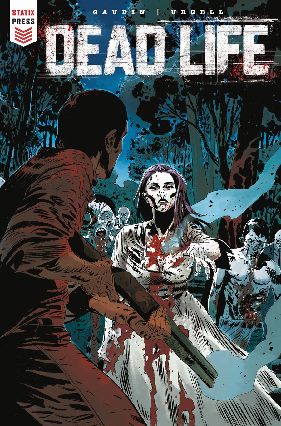 Dead Life #1 Cover B Variant Joan Urgell Cover