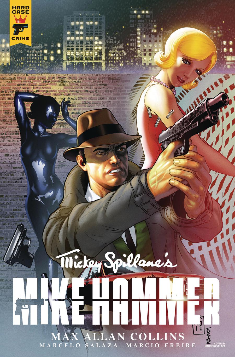 Hard Case Crime Mickey Spillanes Mike Hammer #2 Cover B Variant Marcelo Salaza Cover