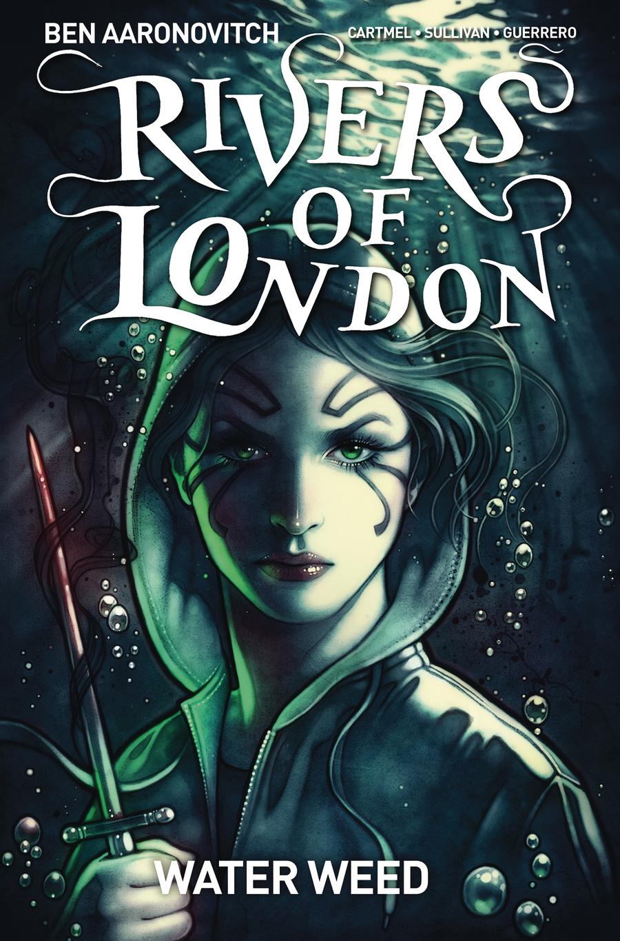 Rivers Of London Water Weed #2