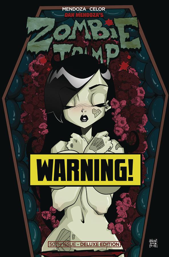 Zombie Tramp Vol 2 Deluxe Edition #50 Cover B Variant Dan Mendoza Risque Cover