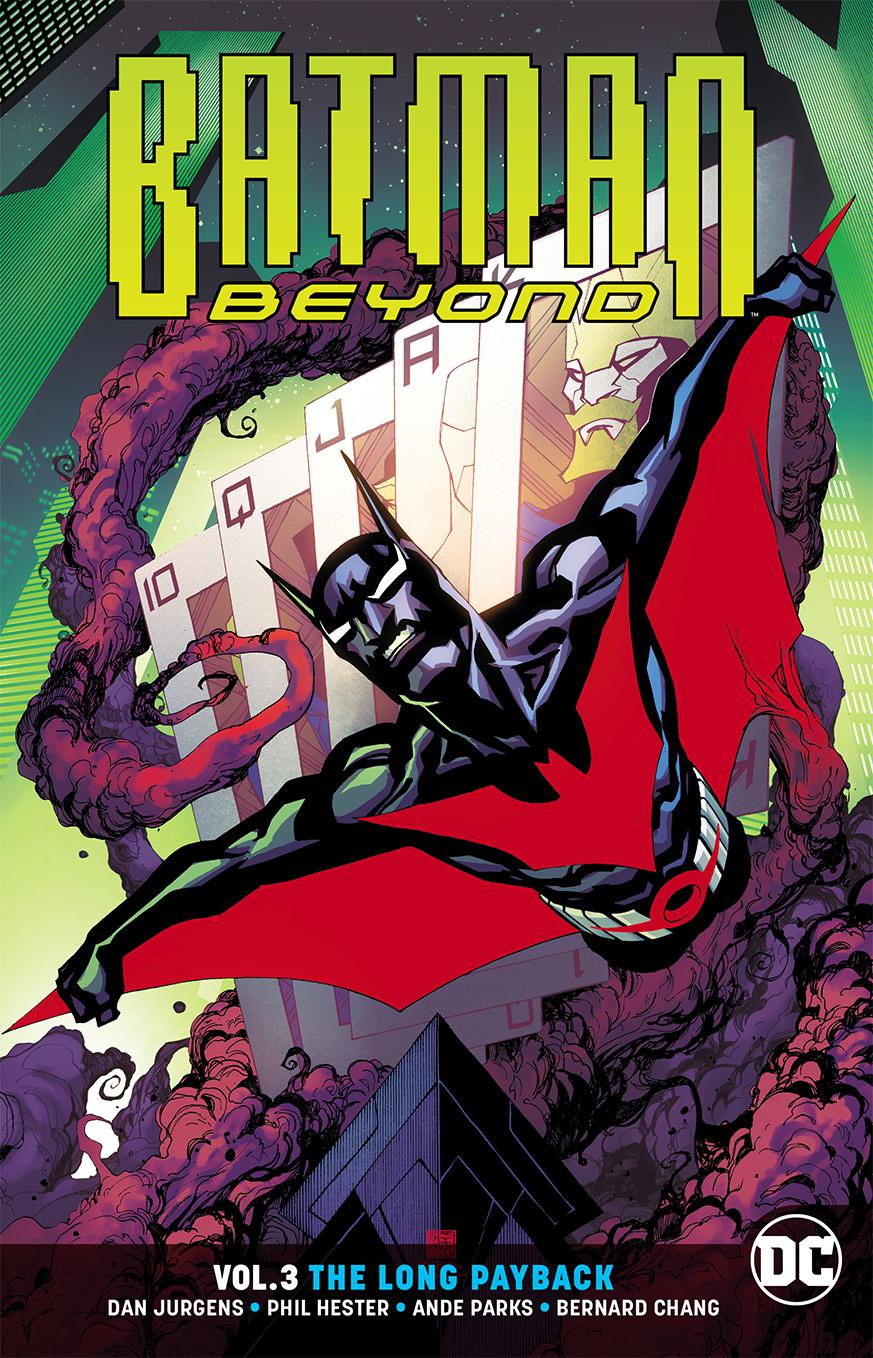 Batman Beyond (Rebirth) Vol 3 The Long Payback TP