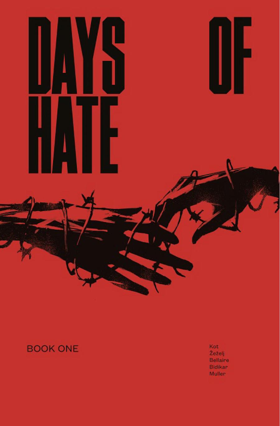 Days Of Hate Act One TP