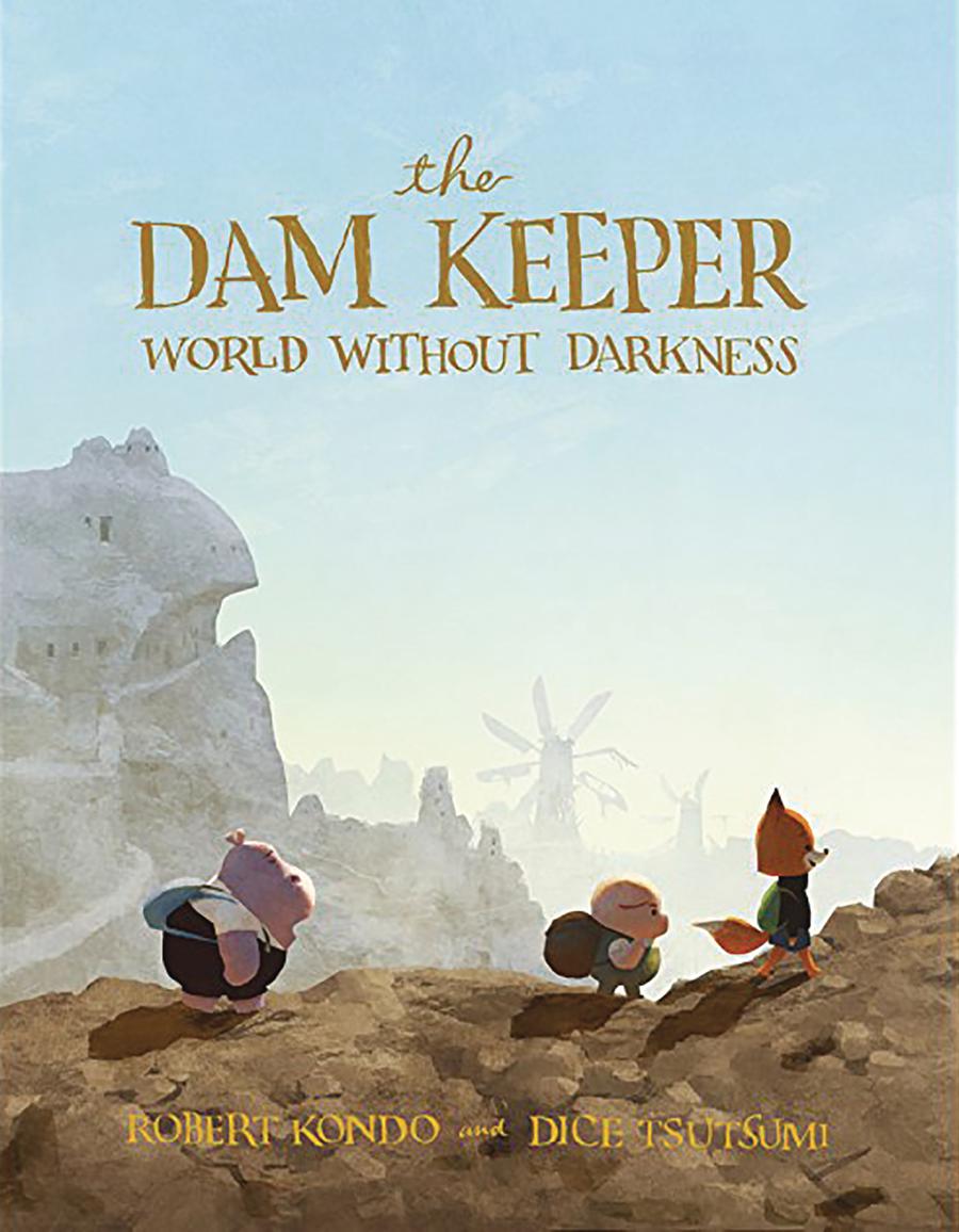 Dam Keeper Vol 2 World Without Darkness HC