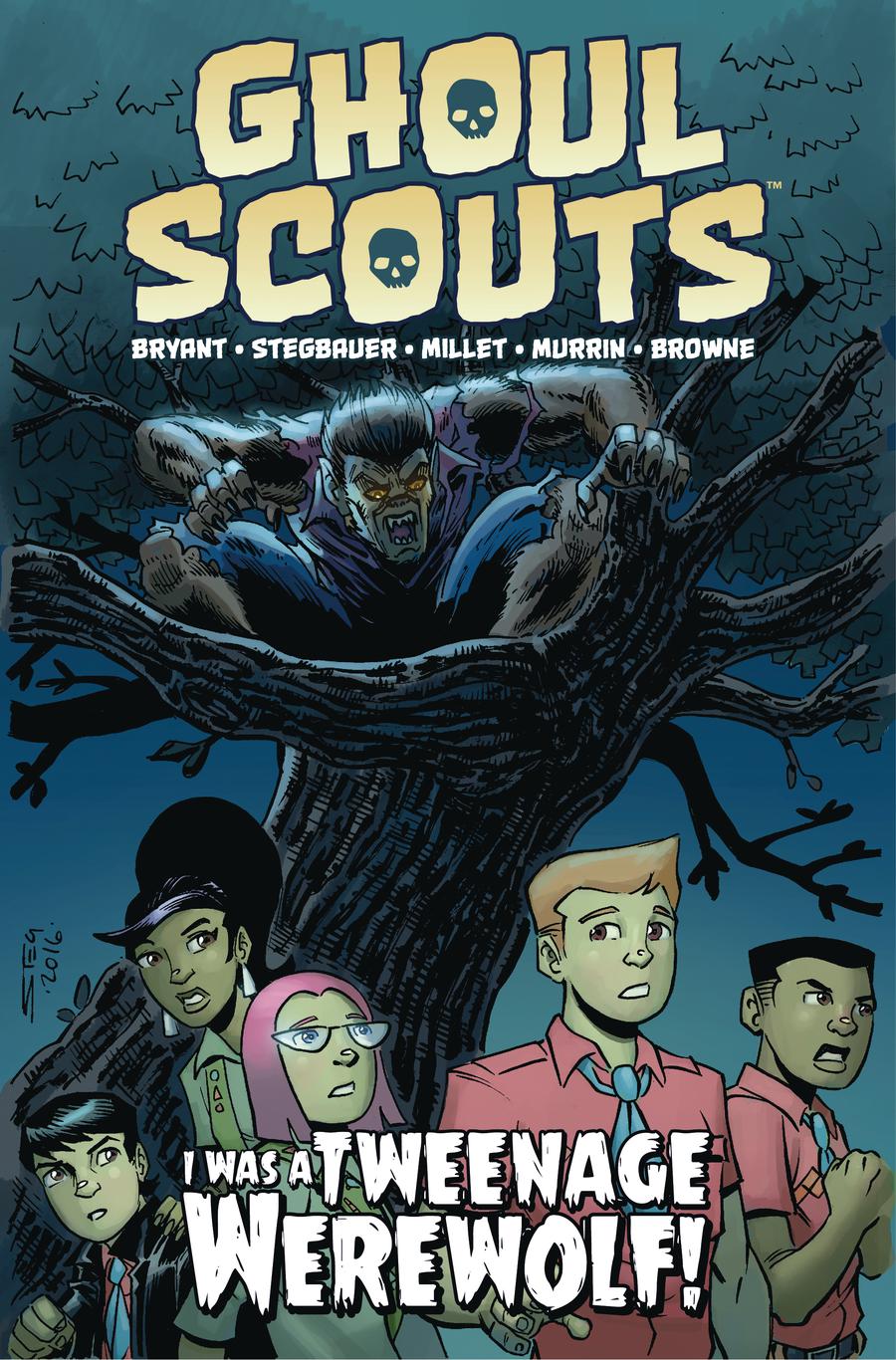 Ghoul Scouts I Was A Tweenage Werewolf TP