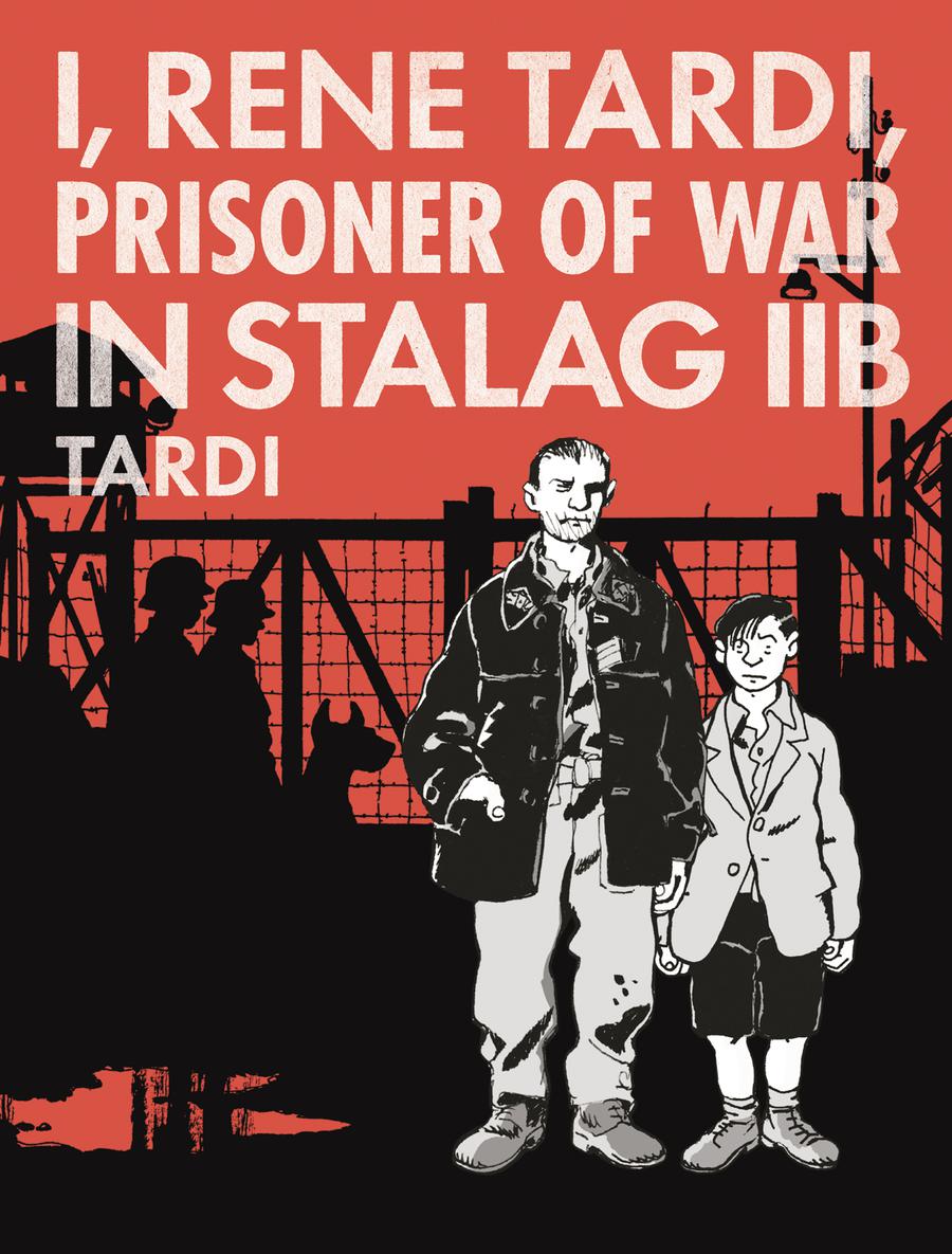 I Rene Tardi Prisoner Of War In Stalag 2B HC